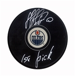 Nail Yakupov - Signed Edmonton Oilers Inscribed "1st Pick" Puck